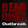 Dead Frontier: Outbreak