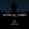 Destroy all Zombies III