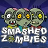 Smashed Zombie
